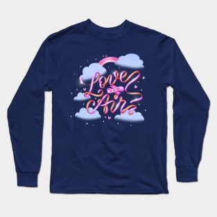 Love is in the Air Long Sleeve T-Shirt